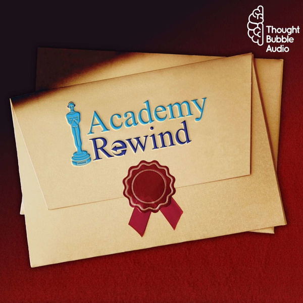 Artwork for Academy Rewind: Every OSCARS® Best Picture Nominee