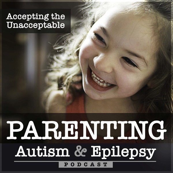 Artwork for Accepting The Unacceptable, Parenting Autism, Epilepsy, Special Needs