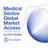 Accès au Marché Mondial des Dispositifs Médicaux