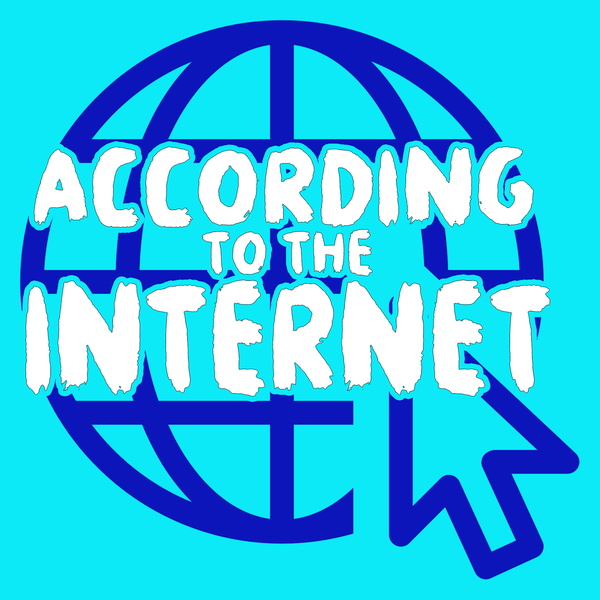 Artwork for According To The Internet