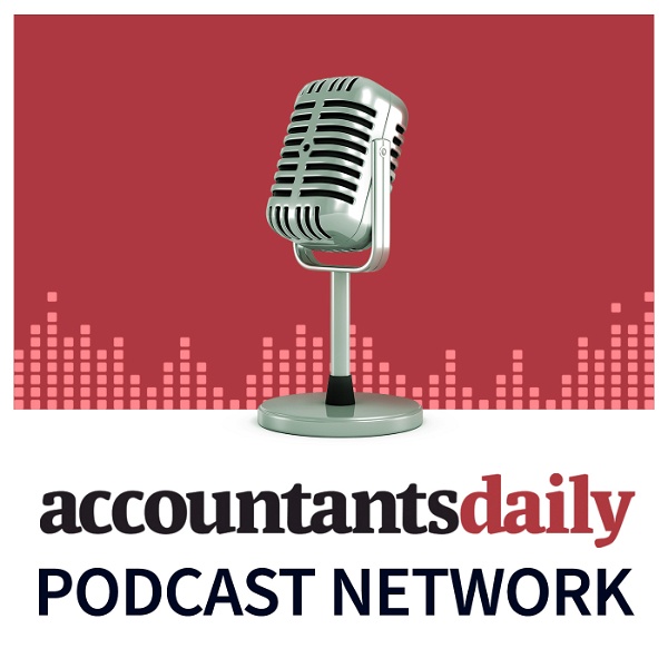 Artwork for Accountants Daily Podcast Network