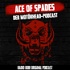 Ace of Spades – der Motörhead-Podcast bei RADIO BOB!