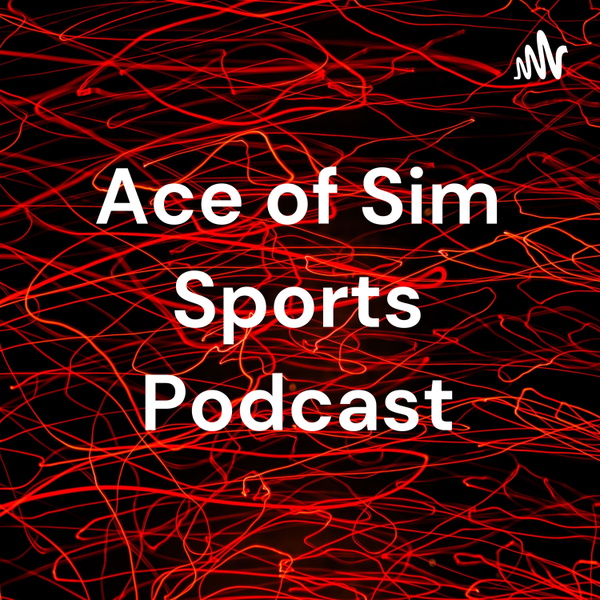 Artwork for Ace of Sim Sports Podcast