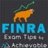 FINRA Exam Tips and Career Advice - Achievable Podcast