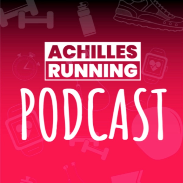 Artwork for ACHILLES RUNNING Podcast