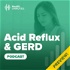 Acid Reflux & GERD Podcast