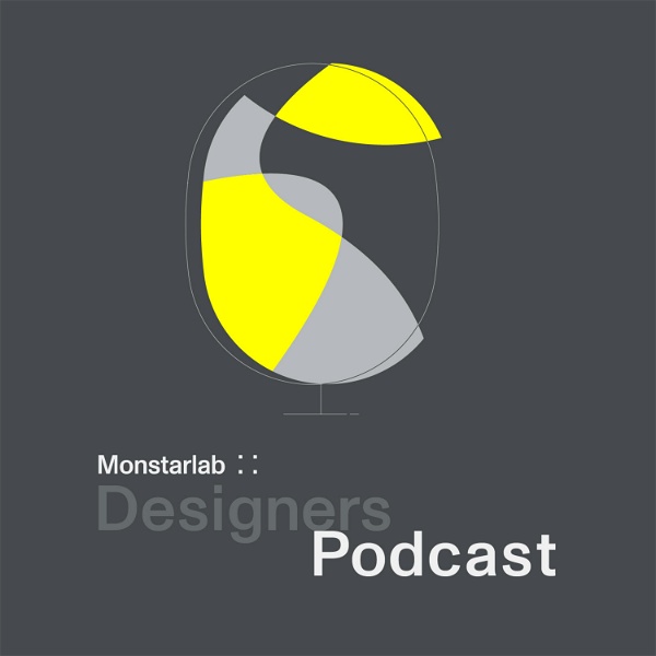 Artwork for Monstarlab Designers Podcast（モンスターラボ デザイナーズポッドキャスト）