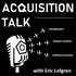 Acquisition Talk