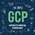 ACRO's Good Clinical Podcast