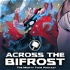 ACROSS THE BIFROST: The Mighty Thor Podcast