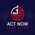 ACT Now Education Podcast (Weekly Rundown & Transition with Us)