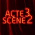 Acte 3 Scène 2