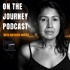 On The Journey Podcast with Natasha Mayet