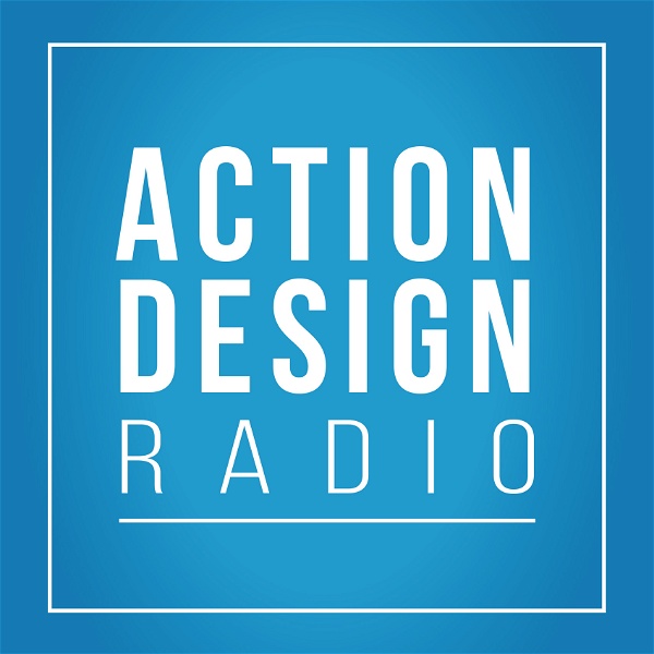 Artwork for Action Design Radio