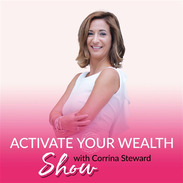 Artwork for Activate Your Wealth Show
