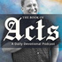 Acts Daily Devotional Podcast