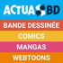 ACTUABD - bande dessinée, manga, comics, webtoons, livres, BD