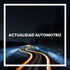 Actualidad Automotriz