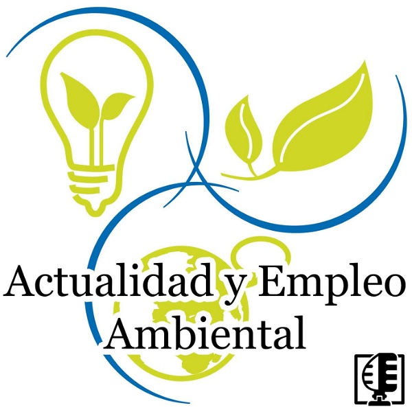 Artwork for Actualidad y Empleo Ambiental