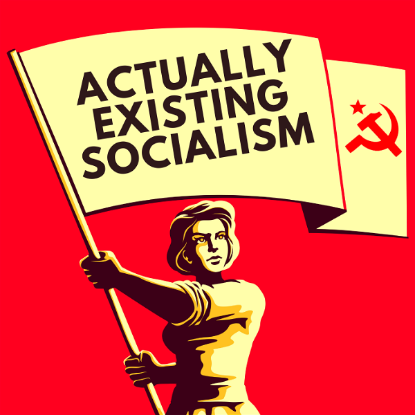 Artwork for Actually Existing Socialism