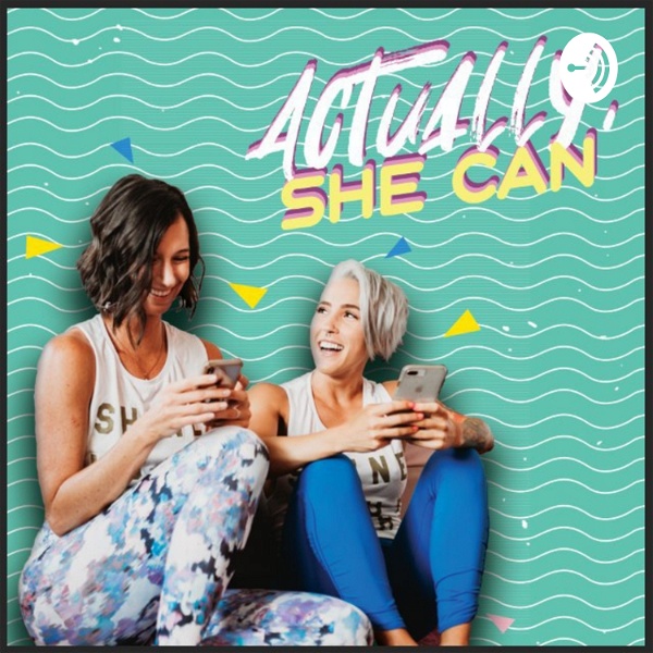 Artwork for Actually, she can