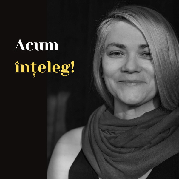 Artwork for Acum înțeleg!