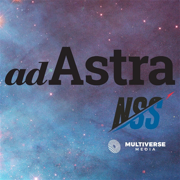 Artwork for Ad Astra: The NSS Magazine in Audio