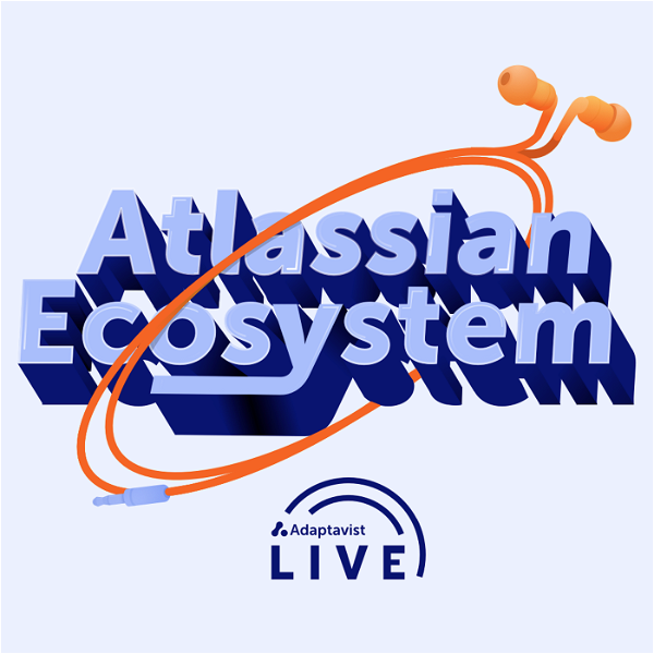 Artwork for The Atlassian Ecosystem Podcast by Adaptavist