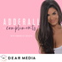 Adderall and Compliments
