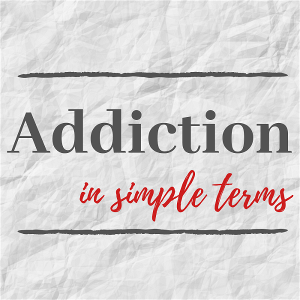 Artwork for Addiction in Simple Terms