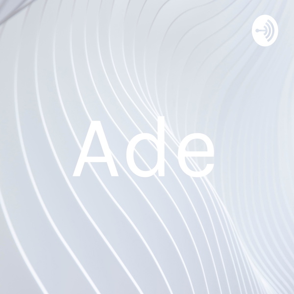 Artwork for Ade