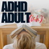ADHD Adultish