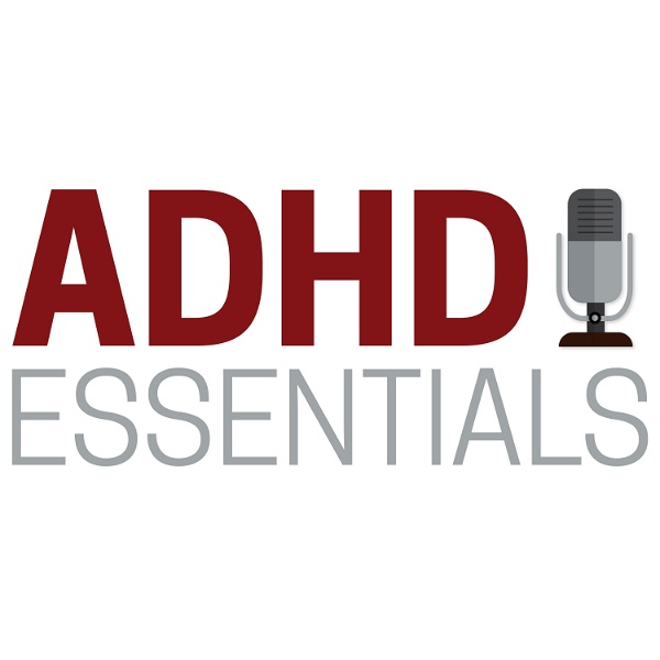 Artwork for ADHD Essentials