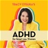 ADHD for Smart Ass Women with Tracy Otsuka