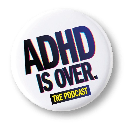 Artwork for ADHD IS OVER!