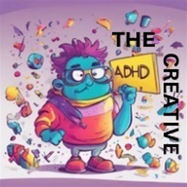 Artwork for The ADHD Creative