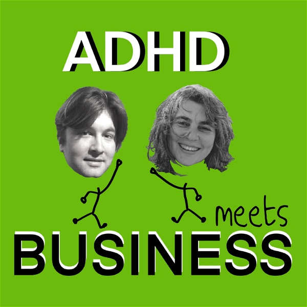 Artwork for ADHD MEETS BUSINESS