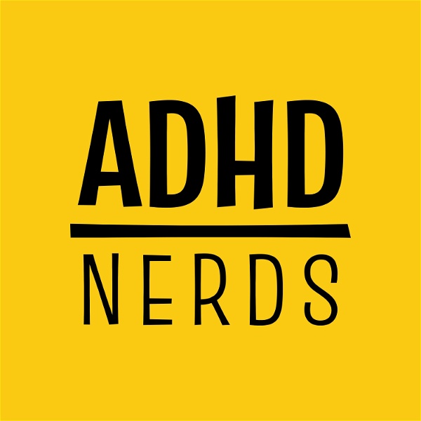 Artwork for ADHD Nerds