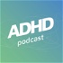 ADHD Podcast