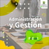 Administración y Gestión
