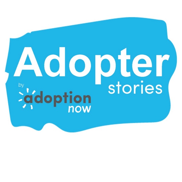 Artwork for Adopter Stories by Adoption Now