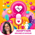 Adoption: Graines d'amour