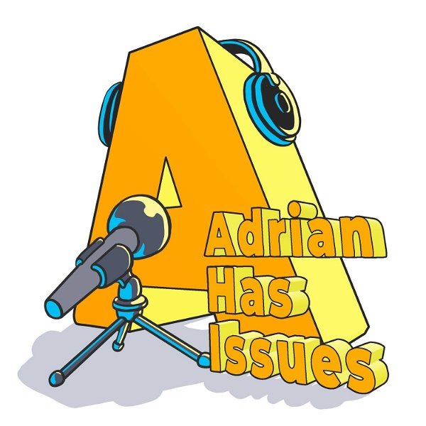Artwork for Adrian Has Issues