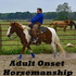 Adult Onset Horsemanship