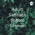 Adult Sabbath School Lesson