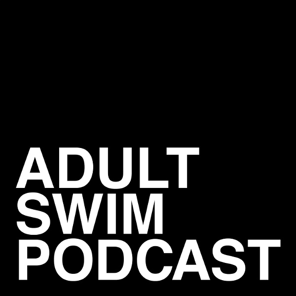 Artwork for Adult Swim Podcast