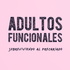 Adultos Funcionales Trail Running