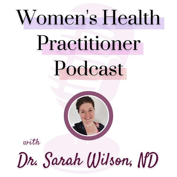 Artwork for Women's Health Practitioner Podcast