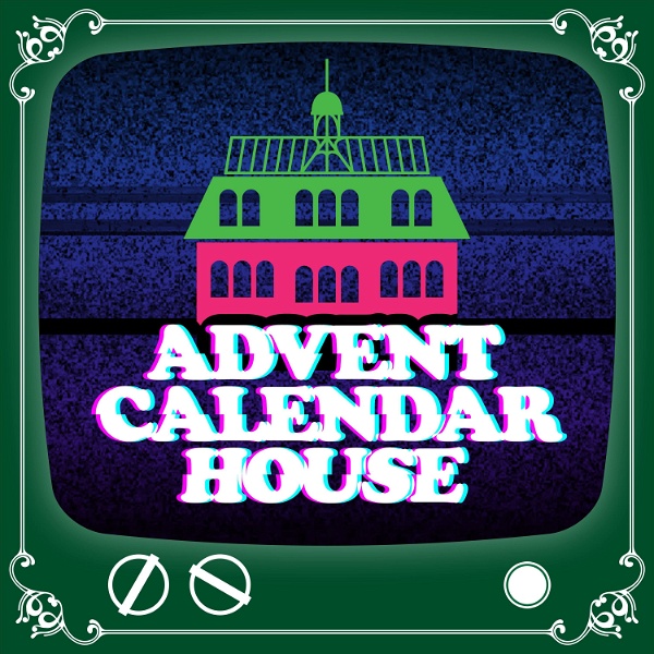 Artwork for Advent Calendar House