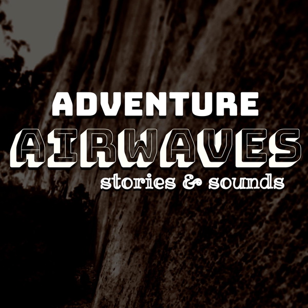 Artwork for Adventure Airwaves
